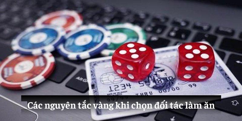 Các nguyên tắc vàng khi chọn đối tác làm ăn